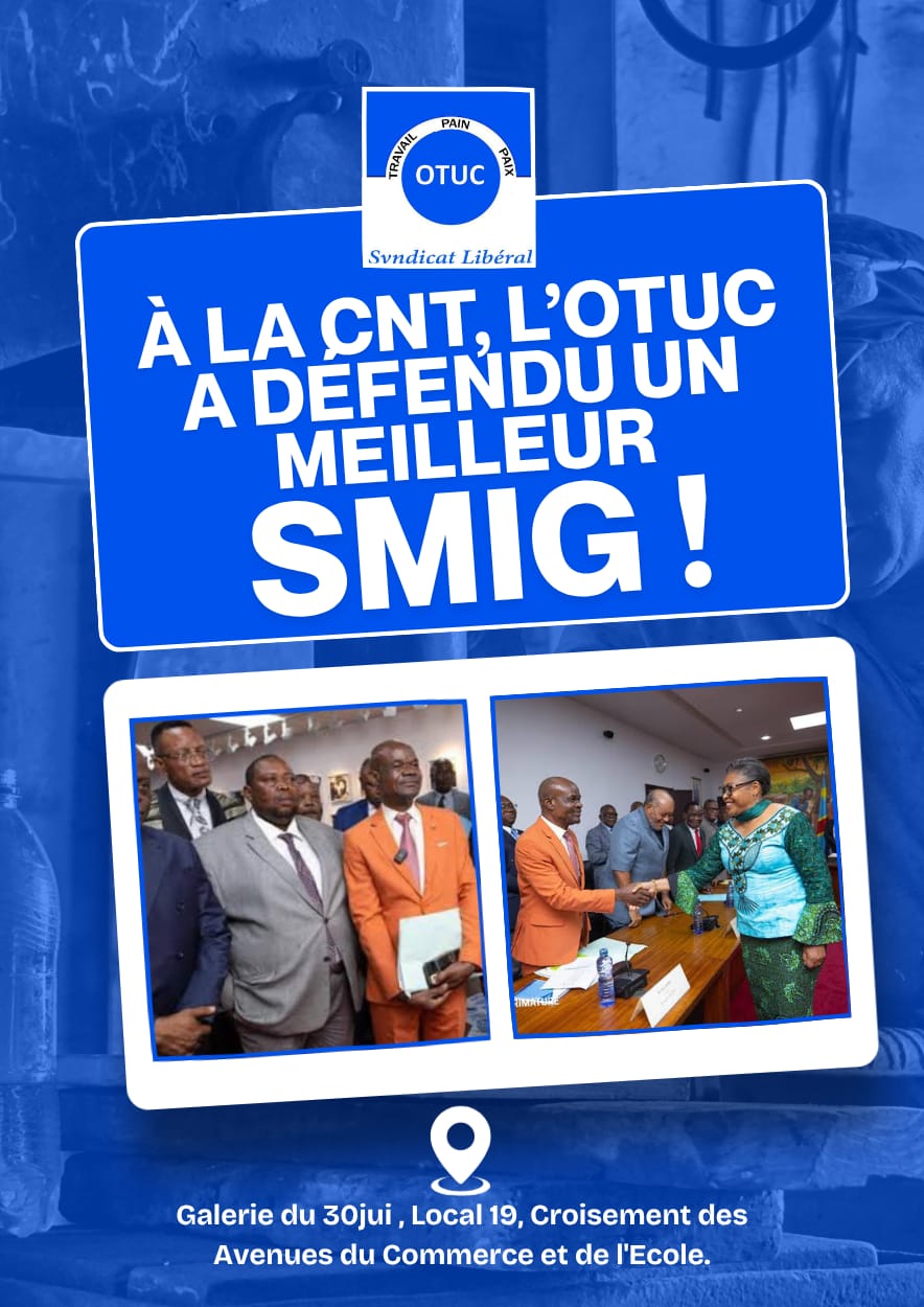 À la CNT, l'OTUC a défendu un meilleur SMIG